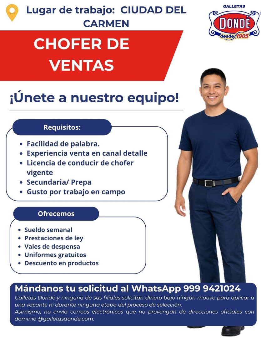 Banner del anuncio de la vacante: Lugar de trabajo: CIUDAD DEL · CARMEN · CHOFER DE · VENTAS · GALLETAS · DONDE · desde 1905 · ¡Únete a nuestro equipo! · Requisitos: · • Faci