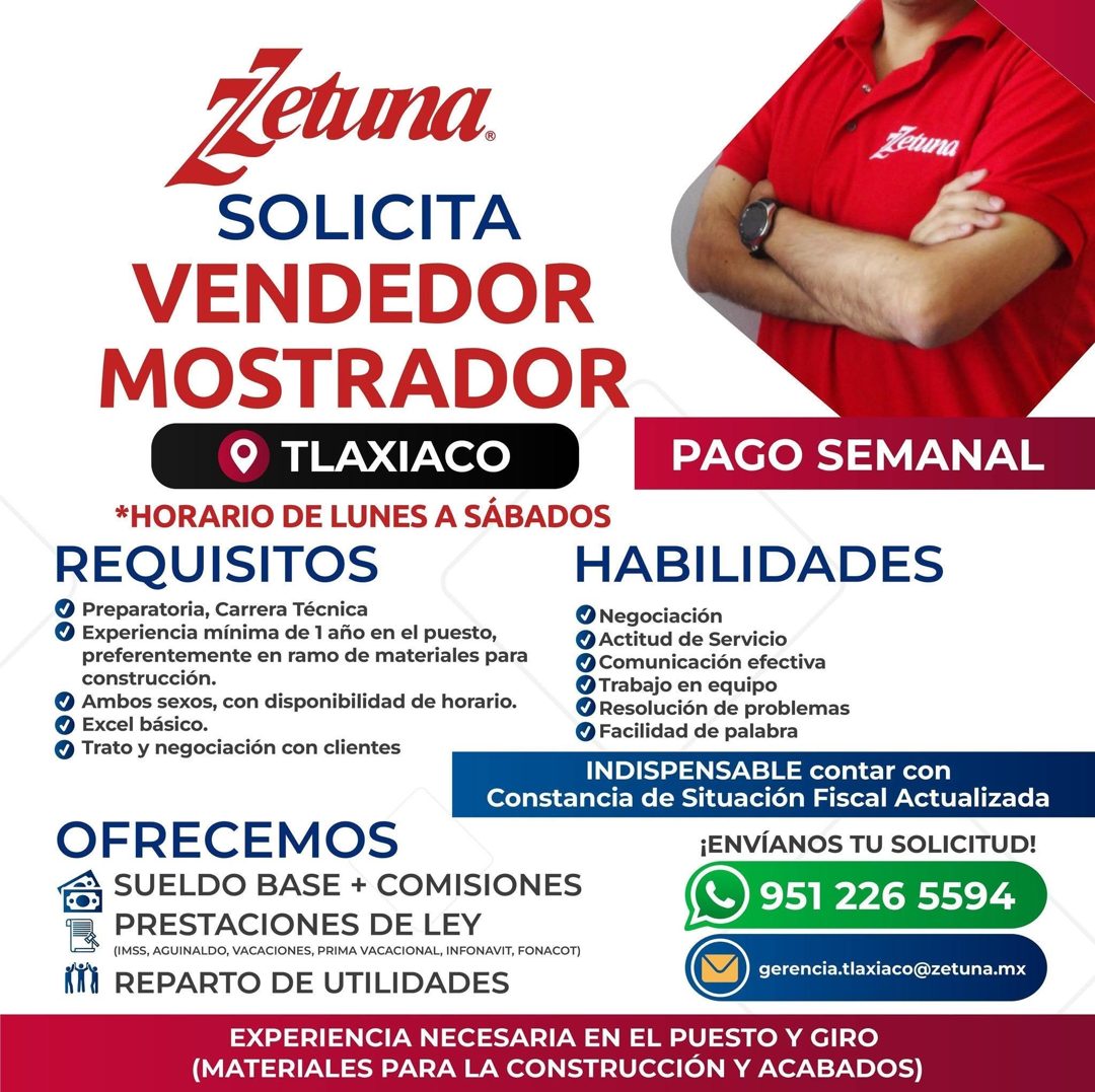 Banner del anuncio de la vacante: Zetuna. · SOLICITA · VENDEDOR · MOSTRADOR · TLAXIACO · *HORARIO DE LUNES A SÁBADOS · REQUISITOS · Preparatoria, Carrera Técnica · Experienci