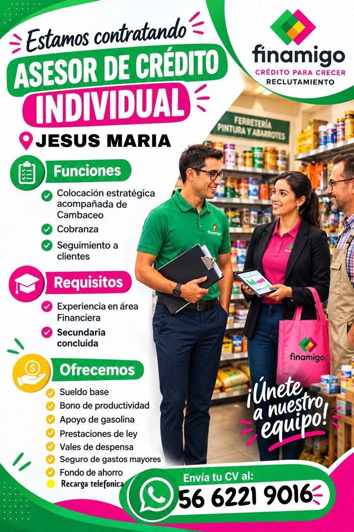 Banner del anuncio de la vacante: = Estamos contratando = · ASESOR DE CRÉDITO · INDIVIDUAL = · JESUS MARIA · Funciones · Colocación estratégica · acompañada de · Cambaceo · C