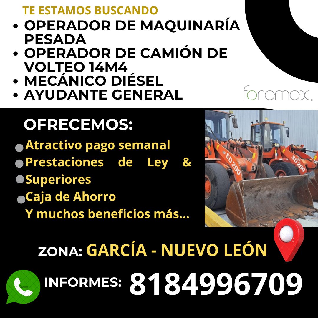 Banner del anuncio de la vacante: TE ESTAMOS BUSCANDO · • OPERADOR DE MAQUINARÍA · PESADA · • OPERADOR DE CAMIÓN DE · VOLTEO 14M4 · • MECÁNICO DIÉSEL · • AYUDANTE GENERAL · f