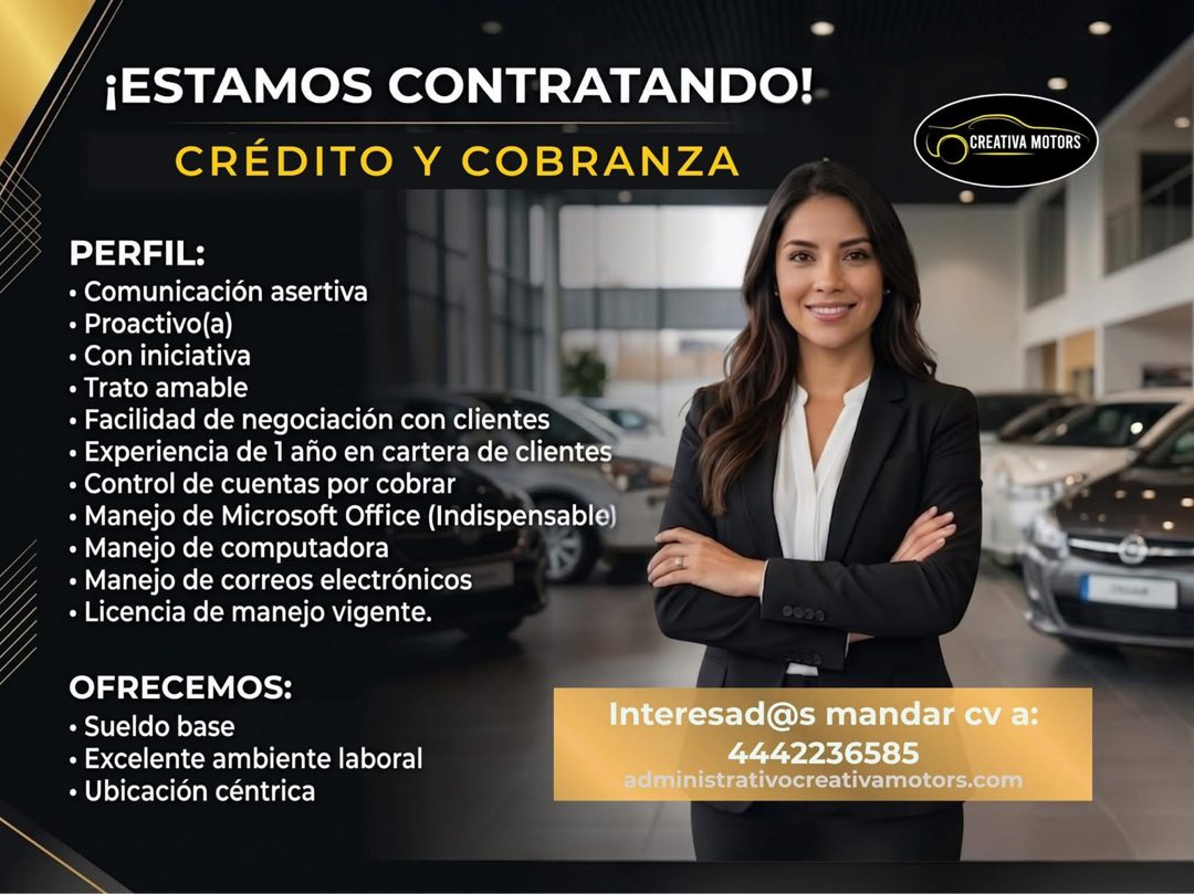 Banner del anuncio de la vacante: ¡ESTAMOS CONTRATANDO! · CRÉDITO Y COBRANZA · CREATIVA MOTORS · PERFIL: · • Comunicación asertiva · • Proactivo(a) · • Con iniciativa · • Tra
