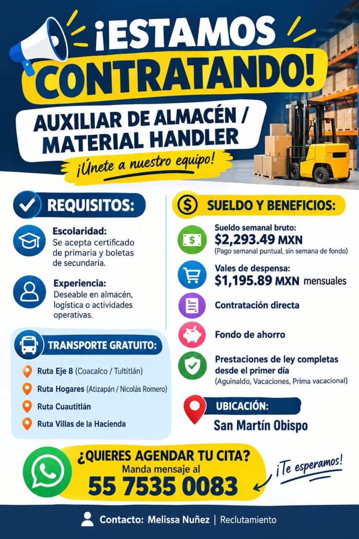 Banner del anuncio de la vacante: - ¡ESTAMOS · CONTRATANDO! · AUXILIAR DE ALMACÉN / · MATERIAL HANDLER · ¡Únete a nuestro equipo! · REQUISITOS: · Escolaridad: · Se acepta cer