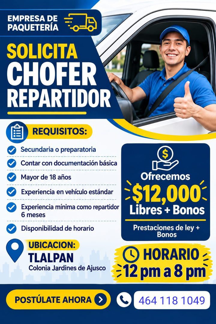 Banner del anuncio de la vacante: EMPRESA DE · PAQUETERÍA · SOLICITA · CHOFER · REPARTIDOR · REQUISITOS: · Secundaria o preparatoria · Contar con documentación básica · Mayor