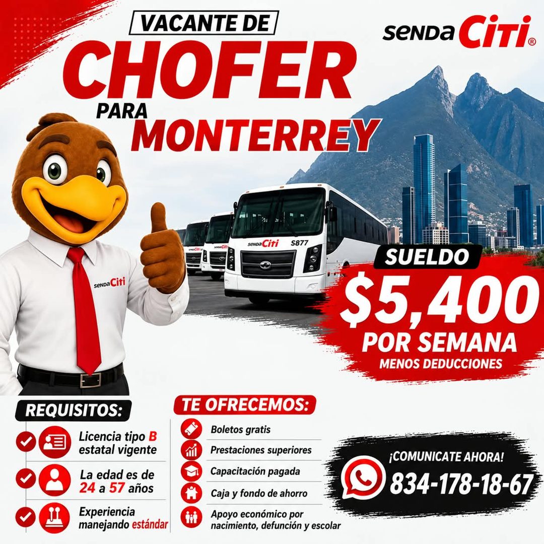 Banner del anuncio de la vacante: VACANTE DE · CHOFER · PARA · MONTERREY · SeNDa CiTi® · seNDa Citi · S877 · seNda Citi · SUELDO · $5,400 · POR SEMANA · MENOS DEDUCCIONES · R