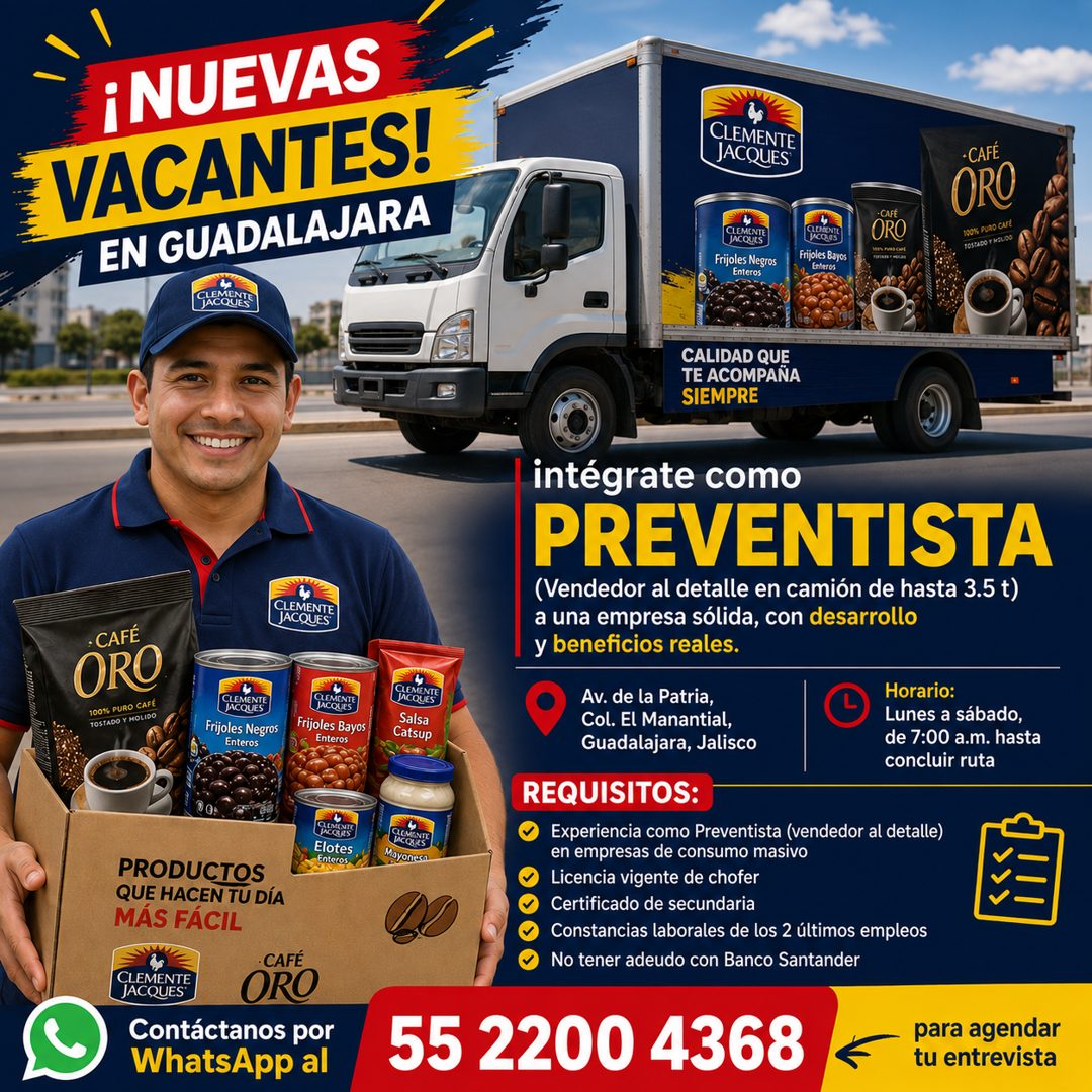 Banner del anuncio de la vacante: ¡NUEVAS · VACANTES! · EN GUADALAJARA · CLEMENTE · LACQUES · CLEMENTE · JACQUES · CLEMENTE · JACQUES · Frijoles Negros · Enteros · QUIENT · y