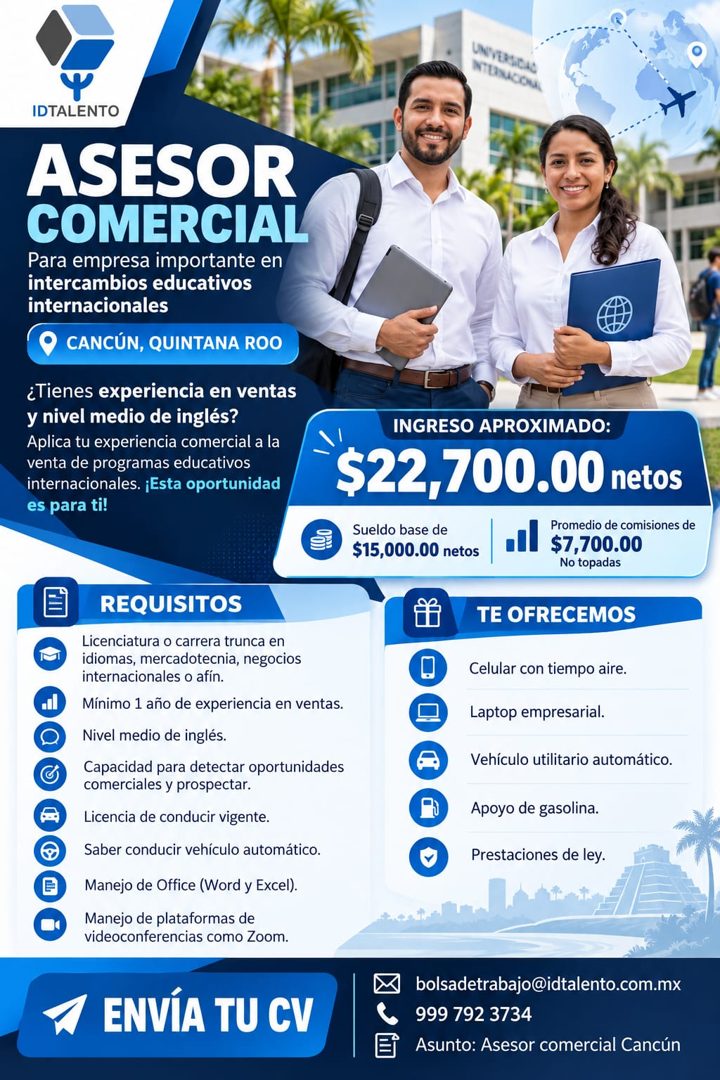 Banner del anuncio de la vacante: UN VERSICAS · NTERNICON · IDTALENTO · ASESOR · COMERCIAL · Para empresa importante en · intercambios educativos · internacionales · CANCÚN, 