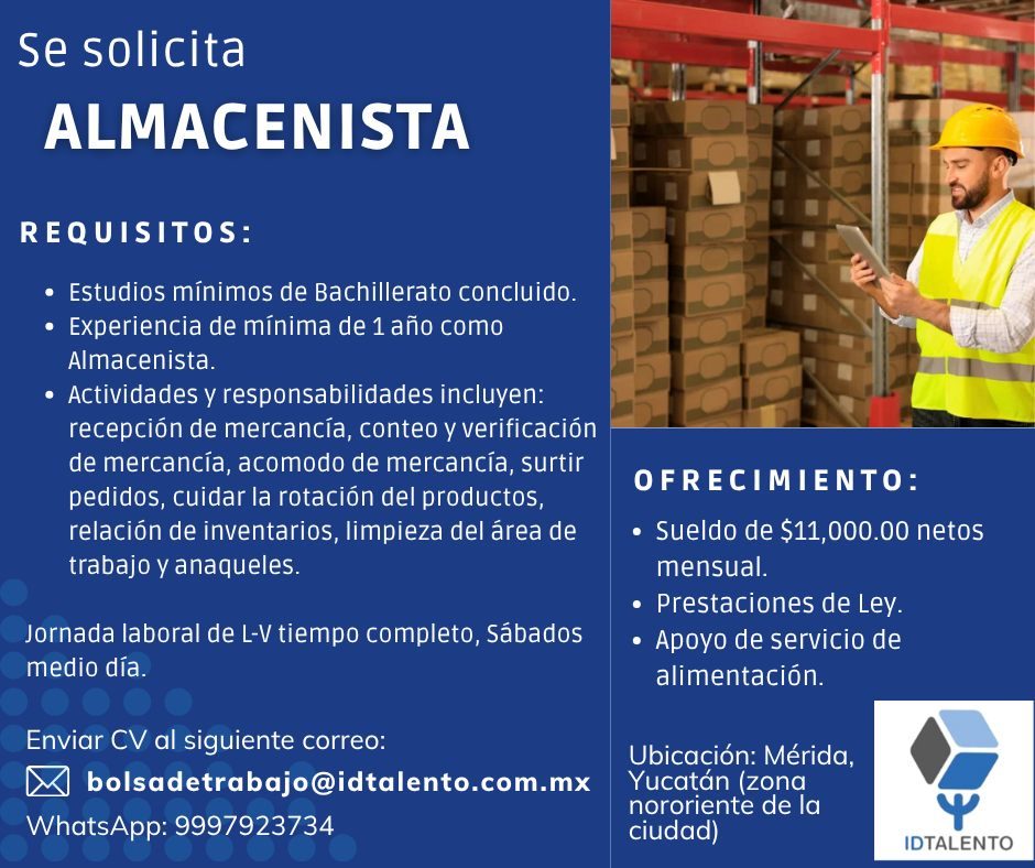 Banner del anuncio de la vacante: Se solicita · ALMACENISTA · REQUISITOS: · • Estudios mínimos de Bachillerato concluido. · • Experiencia de mínima de 1 año como · Almacenist