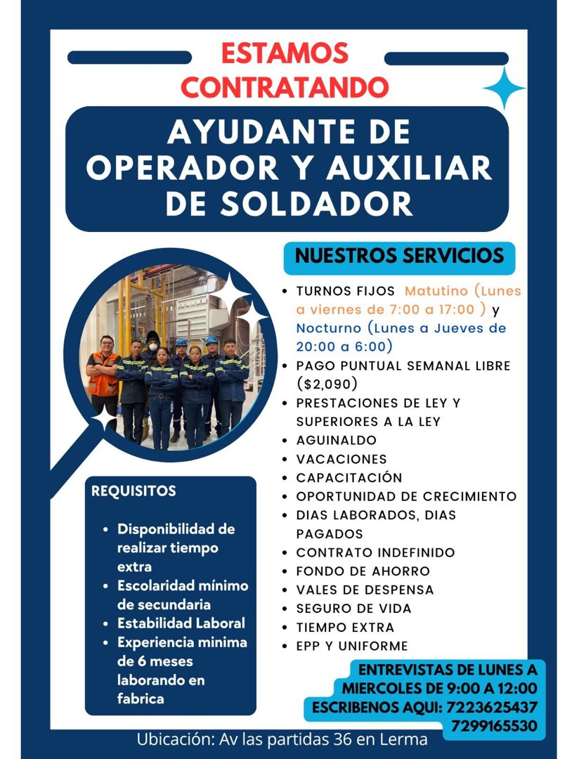 Banner del anuncio de la vacante: ESTAMOS · CONTRATANDO · AYUDANTE DE · OPERADOR Y AUXILIAR · DE SOLDADOR · REQUISITOS · • Disponibilidad de · realizar tiempo · extra · • Esc