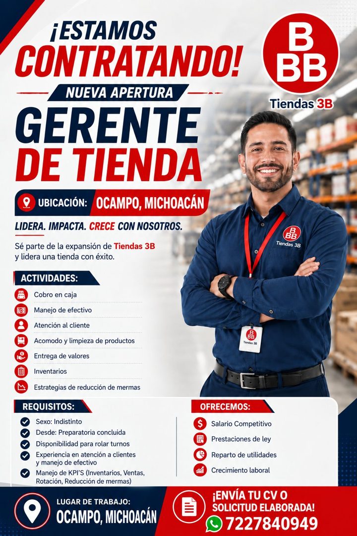 Banner del anuncio de la vacante: ¡ESTAMOS · CONTRATANDO! · NUEVA APERTURA · GERENTE · DE TIENDA · UBICACIÓN: · OCAMPO, MICHOACÁN · LIDERA. IMPACTA. CRECE CON NOSOTROS. · Sé 