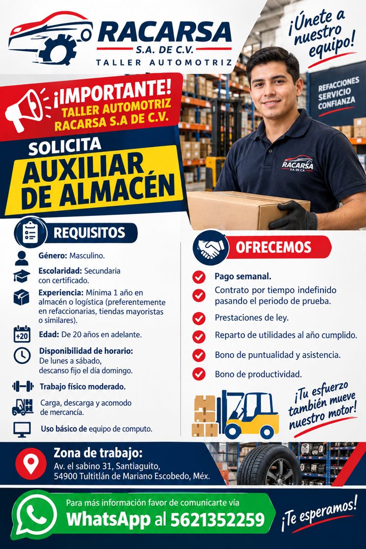 Banner del anuncio de la vacante: O RACARSA · S.A. DE C.V. · TALLER AUTOMOTRIZ · ¡IMPORTANTE! · TALLER AUTOMOTRIZ · RACARSA S.A DE C.V. · SOLICITA · AUXILIAR · DE ALMACÉN · R