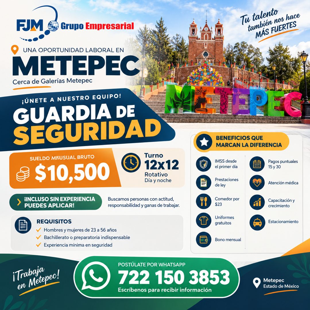 Banner del anuncio de la vacante: FJM · Grupo Empresarial · Tu talento · también nos hace · MÁS FUERTES · UNA OPORTUNIDAD LABORAL EN · METEPEC · Cerca de Galerías Metepec · ¡