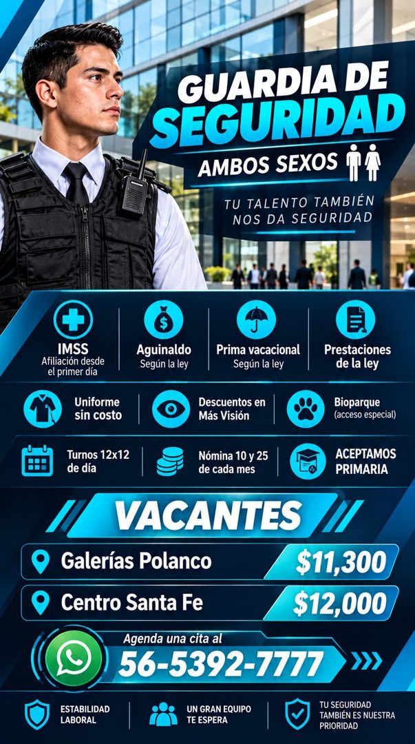 Banner del anuncio de la vacante: GUARDIA DE · SEGURIDAD · AMBOS SEXOS · TU TALENTO TAMBIÉN · NOS DA SEGURIDAD · IMSS · Afiliación desde · el primer día · Uniforme · sin cost