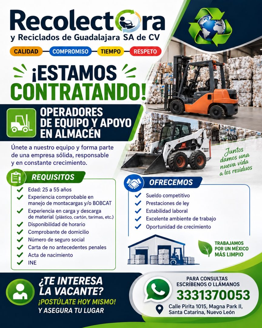Banner del anuncio de la vacante: Recolecte ra · y Reciclados de Guadalajara SA de CV · CALIDAD · COMPROMISO · TIEMPO · RESPETO · ¡ESTAMOS'= · CONTRATANDO! · OPERADORES · DE 