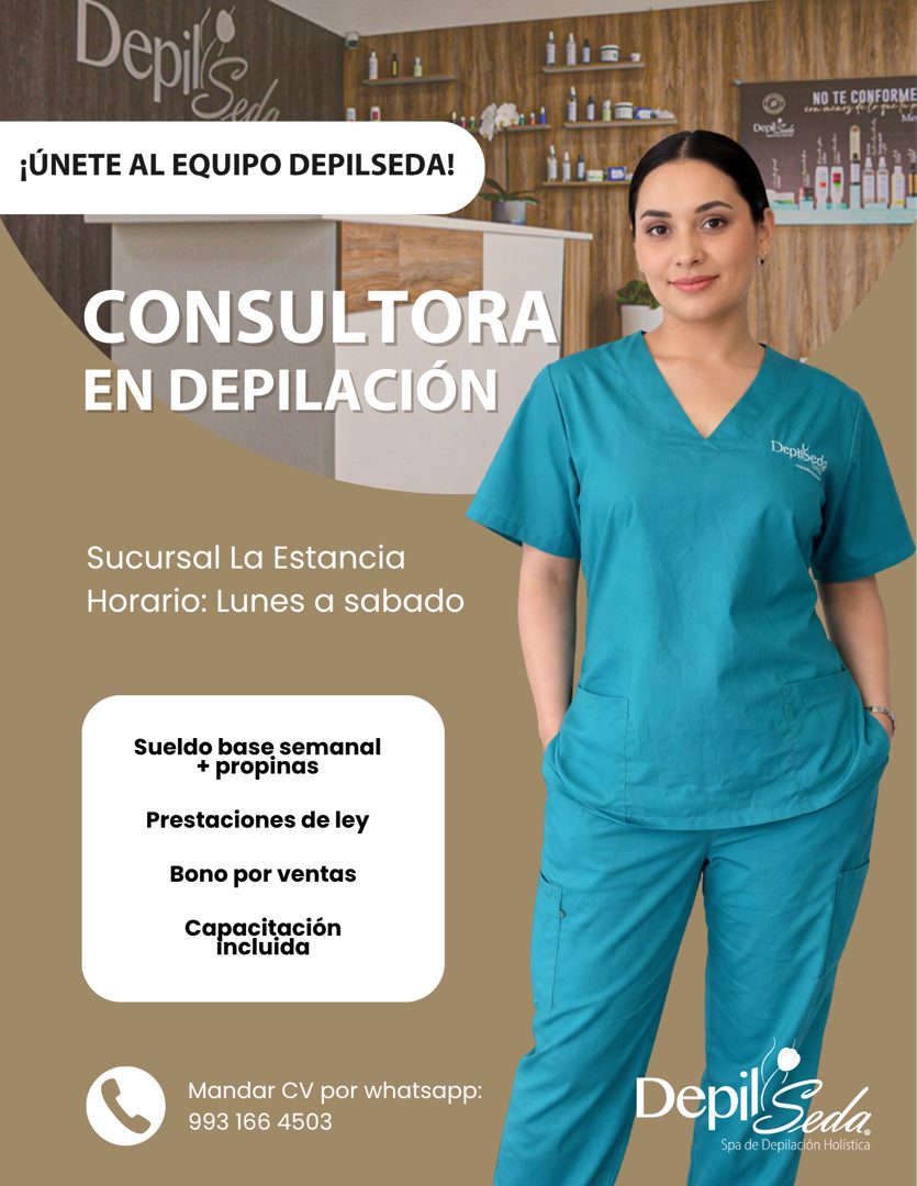 Banner del anuncio de la vacante: Depile · ¡ÚNETE AL EQUIPO DEPILSEDA! · CONSULTORA · EN DEPILACIÓN · Sucursal La Estancia · Horario: Lunes a sabado · Sueldo base semanal · +