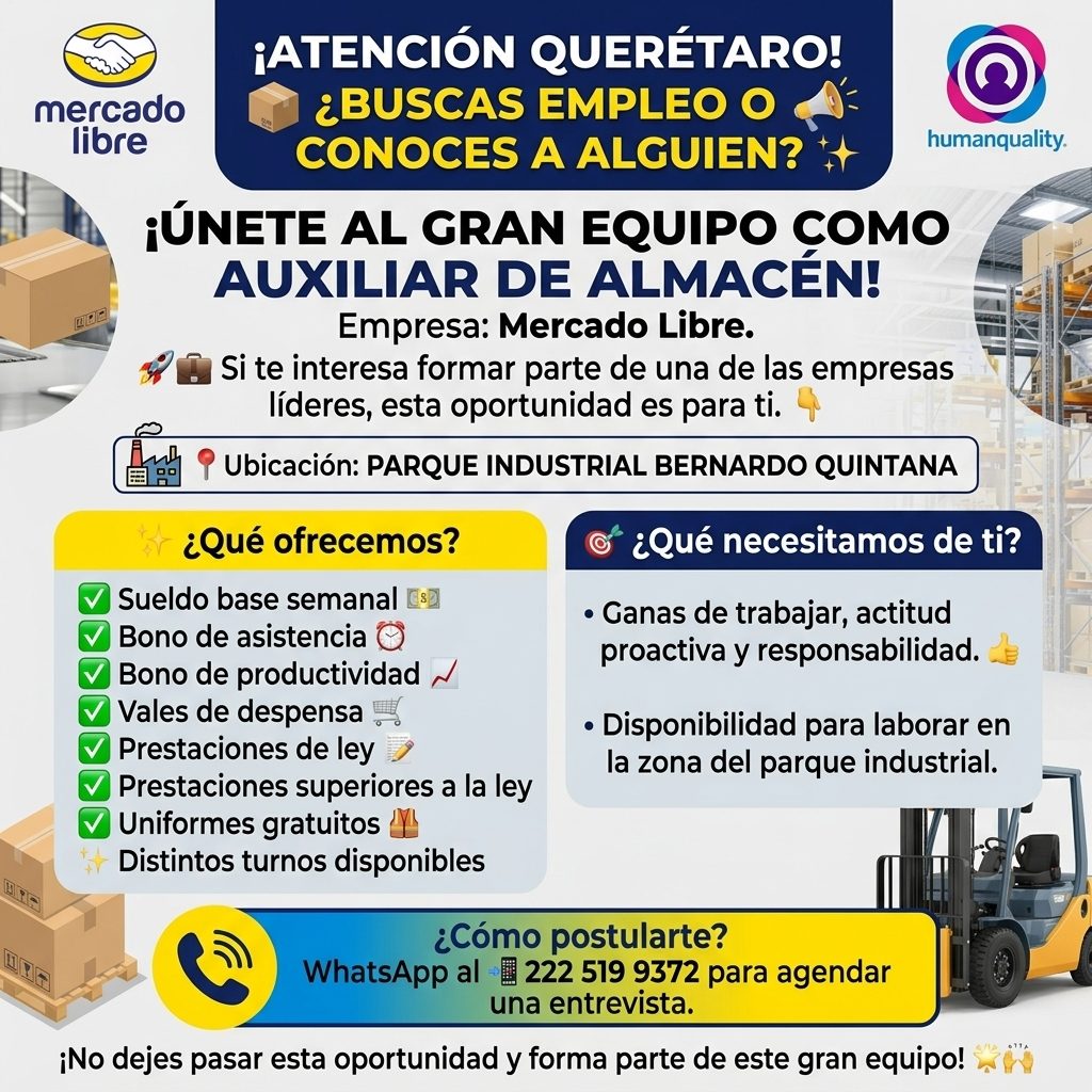 Banner del anuncio de la vacante: mercado · libre · ¡ATENCIÓN QUERÉTARO! · ¿BUSCAS EMPLEO O · CONOCES A ALGUIEN? · ¡ÚNETE AL GRAN EQUIPO ÇOMO · AUXILIAR DE ALMACÉN! · Empresa