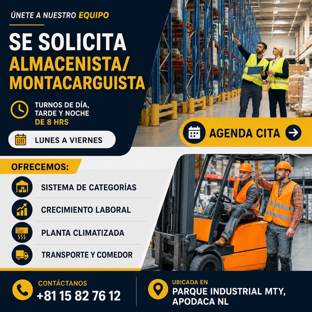 Banner del anuncio de la vacante: ÚNETE A NUESTRO EQUIPO · SE SOLICITA · ALMACENISTA/ · MONTACARGUISTA · TURNOS DE DÍA, · TARDE Y NOCHE · DE 8 HRS · LUNES A VIERNES · ::• · A