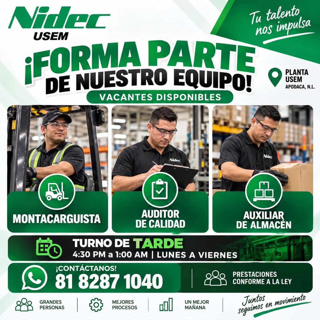 Banner del anuncio de la vacante: Nider · USEM · ¡FORMA PARTE · DE NUESTRO EQUIPO! · VACANTES DISPONIBLES · Tu talento · nos impulsa · PLANTA · USEM · APODACA, N.L. · Nidec ·