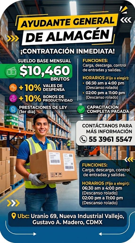 Banner del anuncio de la vacante: AYUDANTE GENERAL · DE ALMACÉN · << · ¡CONTRATACIÓN INMEDIATA! · SUELDO BASE MENSUAL · FUNCIONES: · $10,460 · Carga, descarga, control · de e