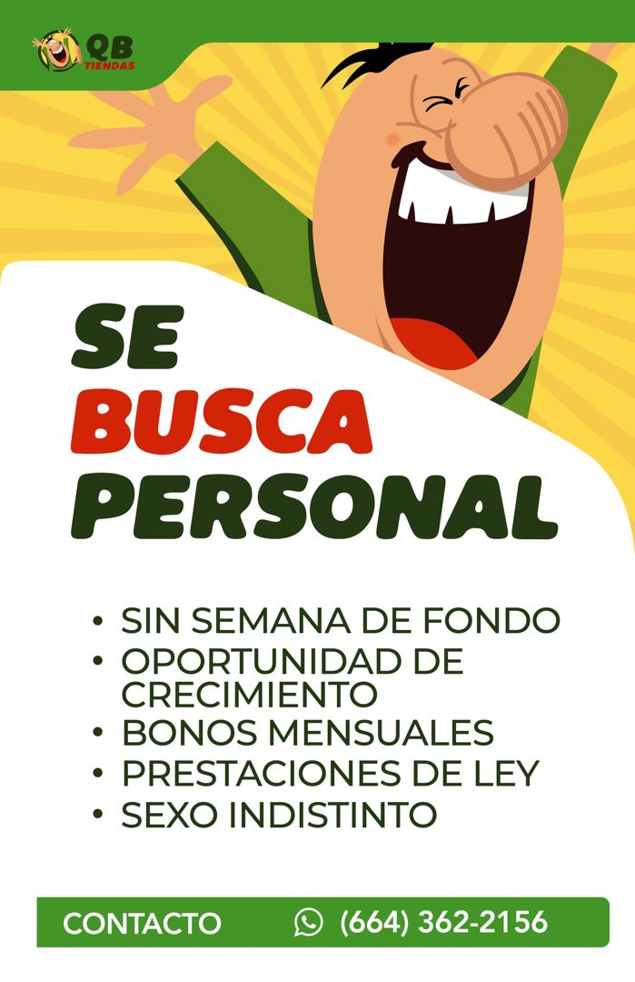 Banner del anuncio de la vacante: QB · TIENDAS · SE · BUSCA · PERSONAL · • SIN SEMANA DE FONDO · • OPORTUNIDAD DE · CRECIMIENTO · • BONOS MENSUALES · • PRESTACIONES DE LEY · 