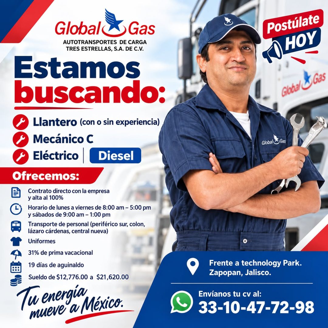Banner del anuncio de la vacante: Global · 5 Gas · AUTOTRANSPORTES DE CARGA · TRES ESTRELLAS, S.A. DE C.V. · Estamos · buscando: · Llantero (con o sin experiencia) · Mecánico