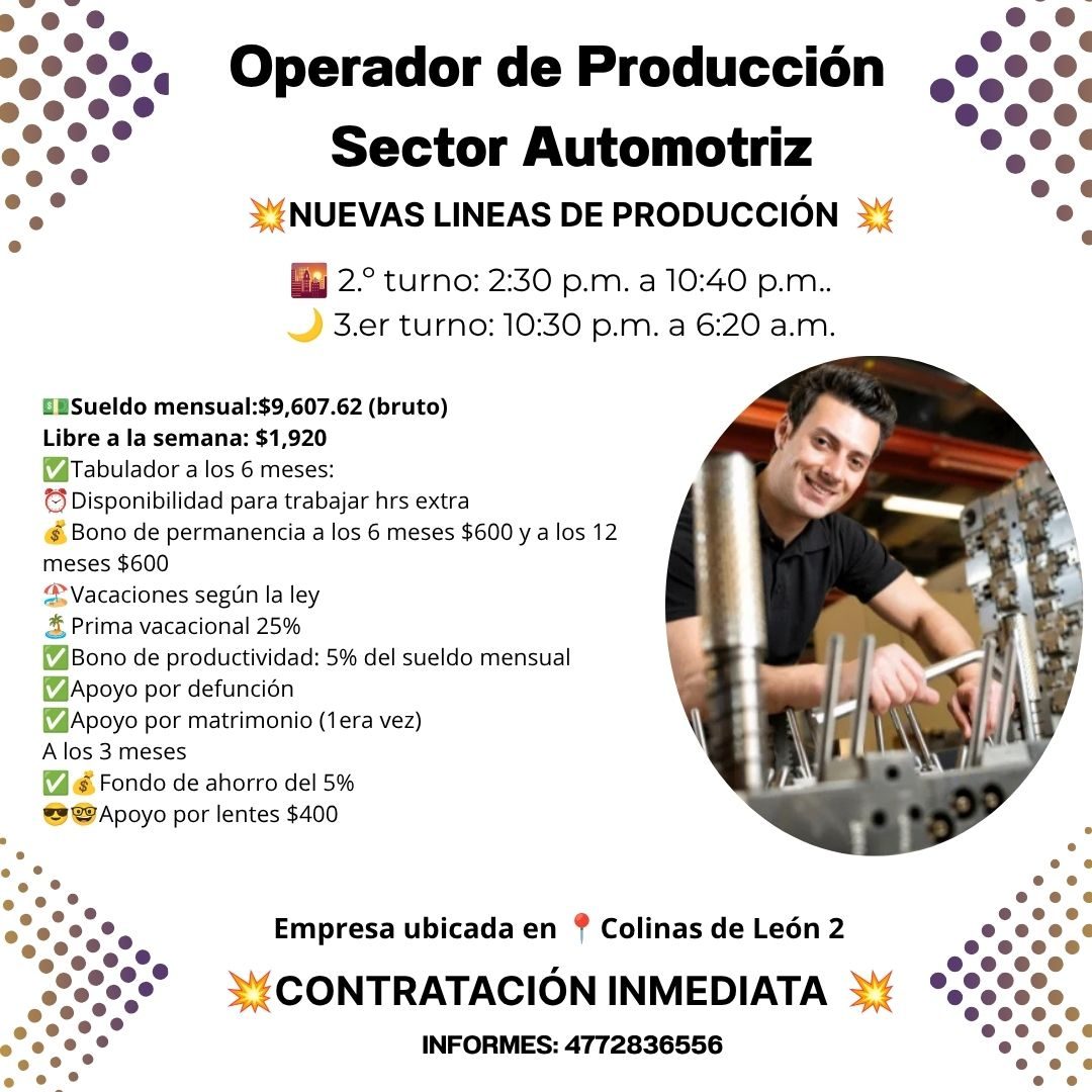 Banner del anuncio de la vacante: Operador de Producción · Sector Automotriz · NUEVAS LINEAS DE PRODUCCIÓN · in 2.° turno: 2:30 p.m. a 10:40 p.m.. · 3.er turno: 10:30 p.m. a 