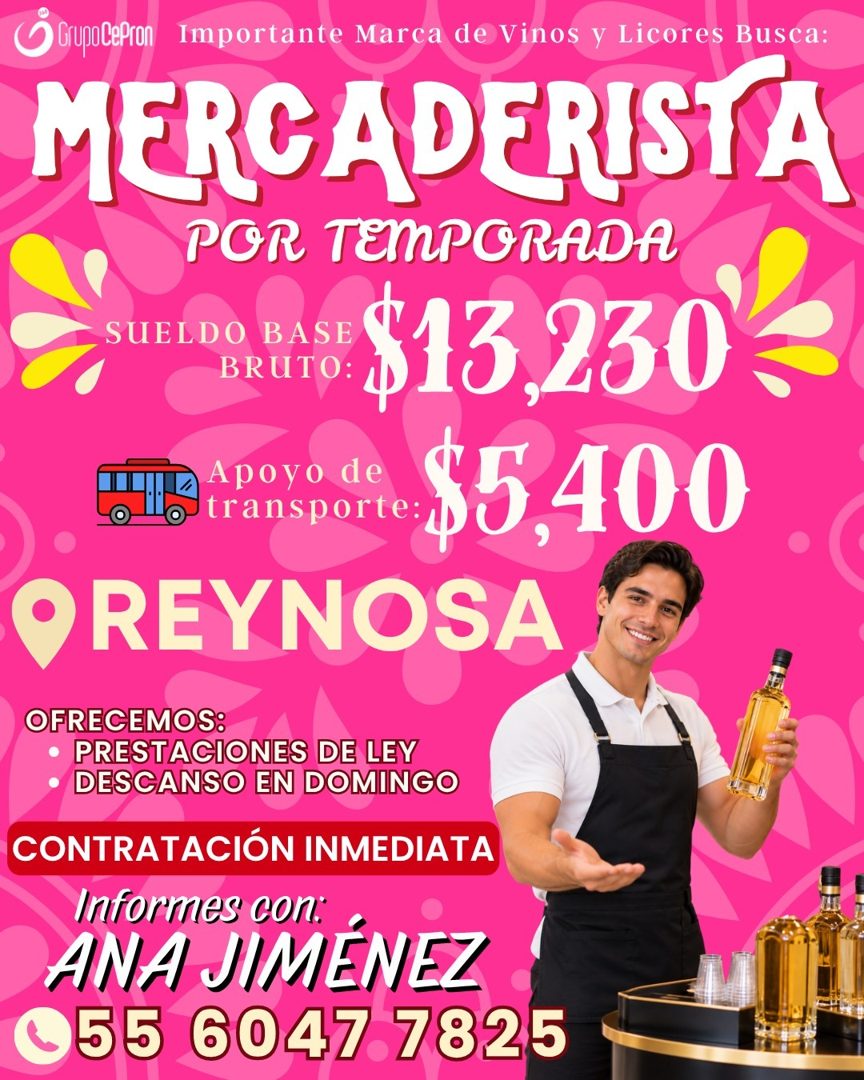 Banner del anuncio de la vacante: Grupo CePron · Importante Marca de Vinos y Licores Busca: · MERCADERISTA · POR TEMPORADA · SUELDO BASE · Pa $13,230 · Apoyo de · Apoyo di: $