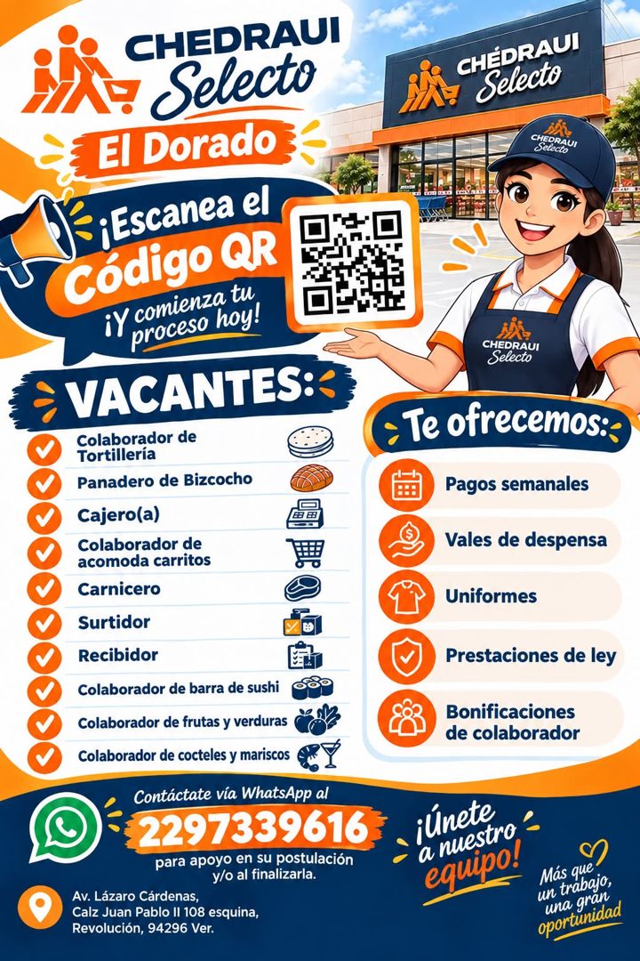 Banner del anuncio de la vacante: V · CHEDRAUI · Selecto · El Dorado · ¡Escanea el · Código QR · ¡Y comienza tu · proceso hoy! · VACANTES:• · Colaborador de · Tortilleria · P