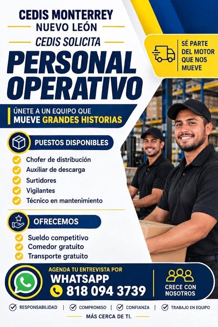 Banner del anuncio de la vacante: CEDIS MONTERREY · NUEVO LEÓN · CEDIS SOLICITA · PERSONAL · OPERATIVO · ÚNETE A UN EQUIPO QUE · MUEVE GRANDES HISTORIAS · SÉ PARTE · DEL MOTO