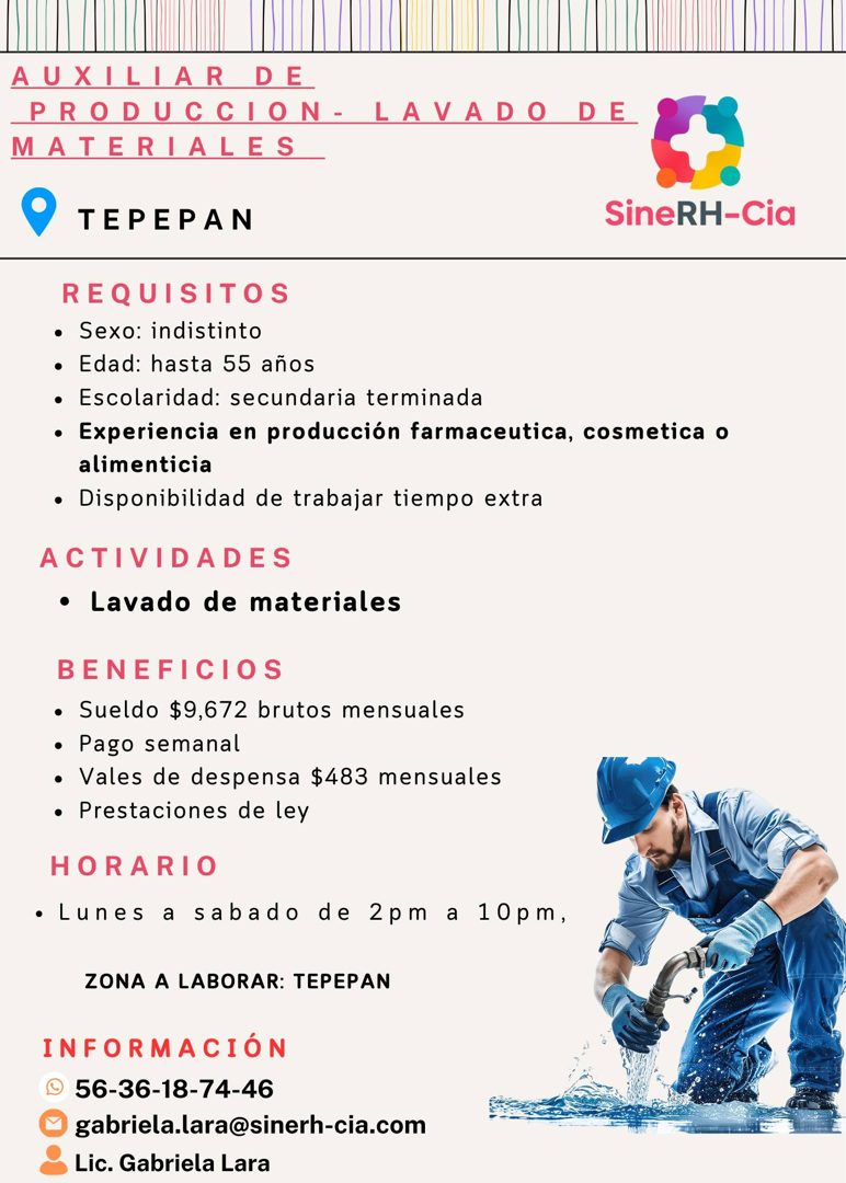 Banner del anuncio de la vacante: AUXILIAR DE · PRODUCCION- LAVADO DE · MATERIALES · TEPEPAN · SineRH-Cia · REQUISITOS · • Sexo: indistinto · • Edad: hasta 55 años · • Escola