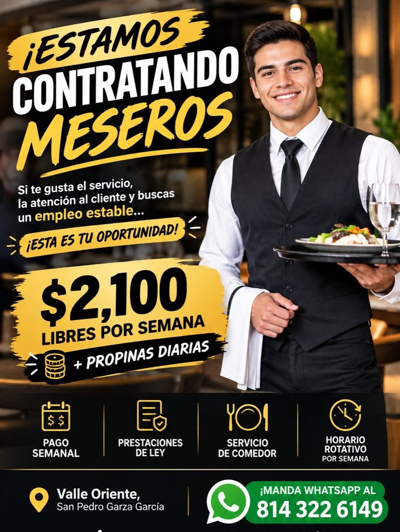 Banner del anuncio de la vacante: ¡ESTAMOS = · CONTRATANDO · MESEROS · Si te gusta el servicio, · la atención al cliente y buscas · un empleo estable... · ¡ESTA ES TU OPORTUN