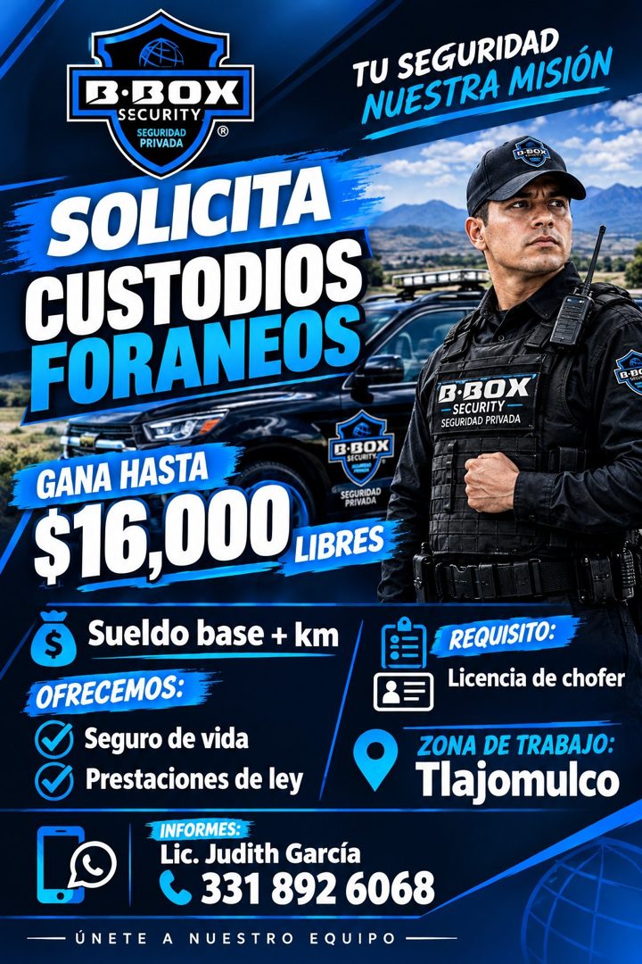 Banner del anuncio de la vacante: TU SEGURIDAD · NUESTRA MISIÓN · 3•30X · SECURITY · SEGURIDAD · PRIVADA · SOLICITA · CUSTODIOS · FORANEOS · GANA HASTA · .BOX · SECURITY. · $