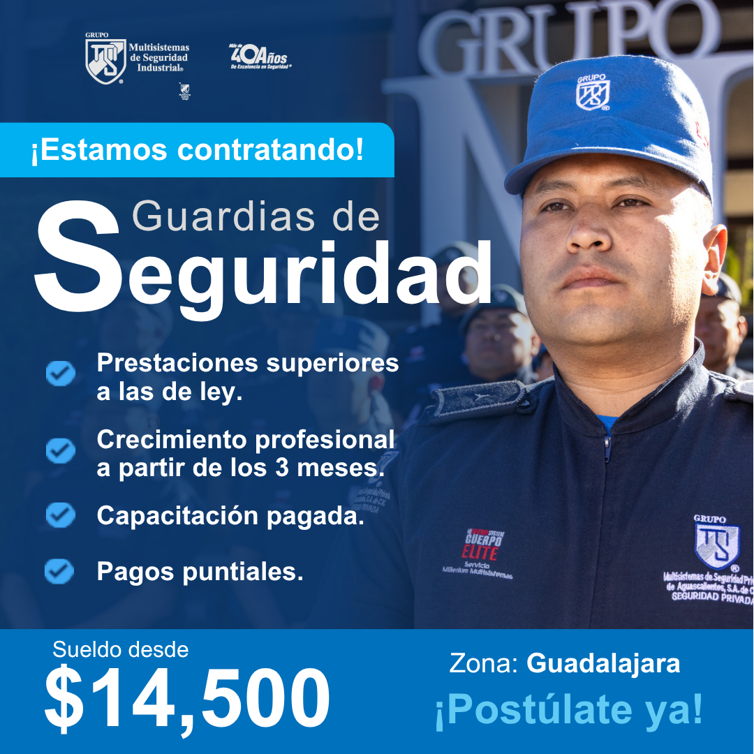 Banner del anuncio de la vacante: Multisistemas · de Seguridad · Industrials · ZOAños · De Ercelencia en Seguridad ® · GRUPO · ¡Estamos contratando! · Guardias de · Seguridad
