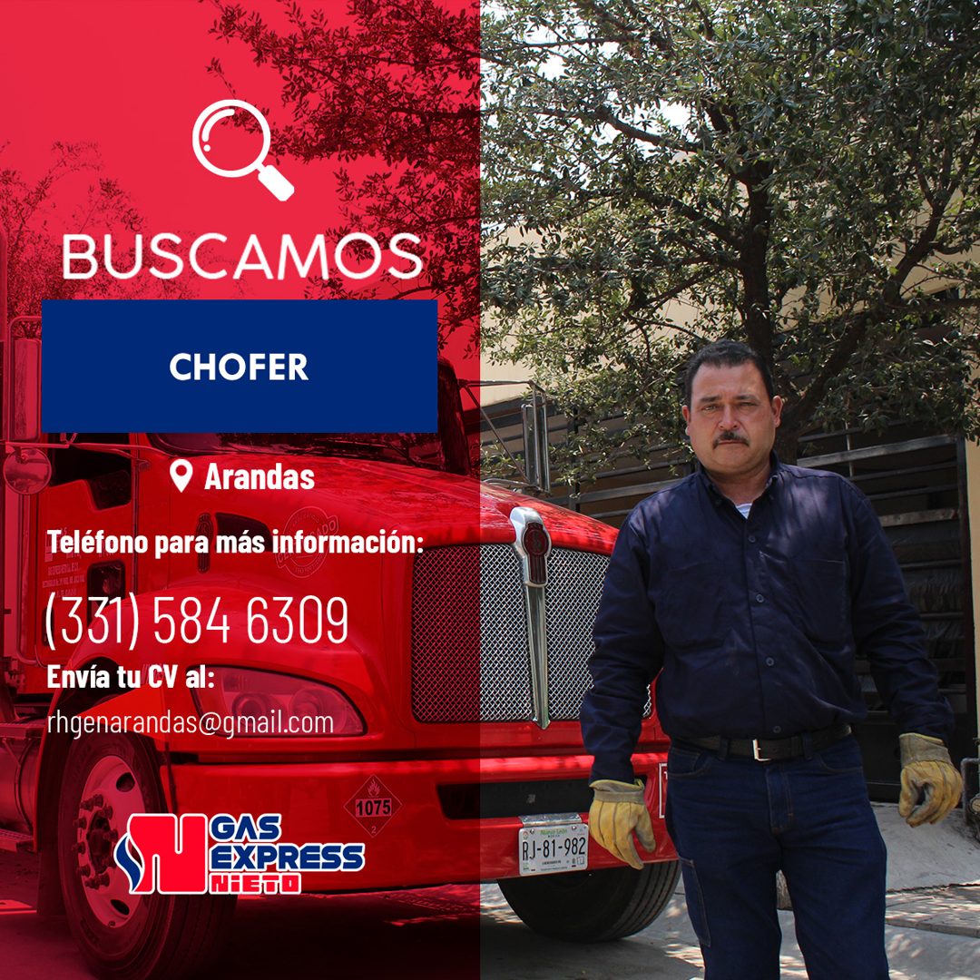 Banner del anuncio de la vacante: BUSCAMOS · CHOFER · • Arandas · Teléfono para más información: · (331) 584 6309 · Envía tu CV al: · rhgenarandas@gmail.com · 1075 · GAS · EX