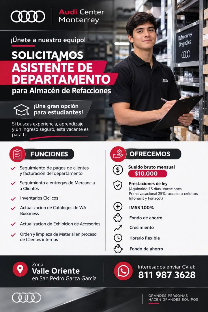 Banner del anuncio de la vacante: Audi Center · Monterrey · ¡Únete a nuestro equipo! · SOLICITAMOS · ASISTENTE DE · DEPARTAMENTO · para Almacén de Refacciones · ¡Una gran opc