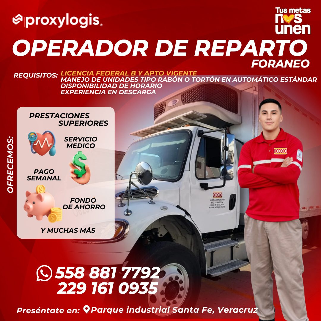 Banner del anuncio de la vacante: Tus metas · ê proxylogis. · unen · OPERADOR DE REPARTO · FORANEO · REQUISITOS: LICENCIA FEDERAL B Y APTO VIGENTE · MANEJO DE UNIDADES TIPO R