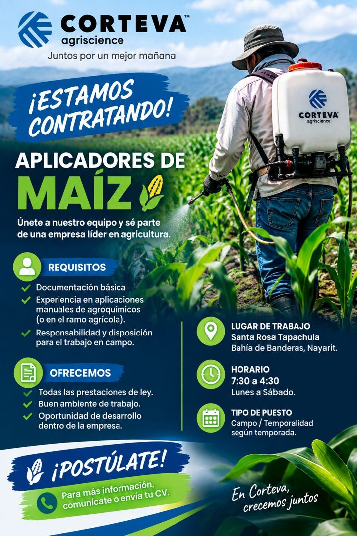 Banner del anuncio de la vacante: CORTEVA*™ · agriscience · Juntos por un mejor mañana · ¡ESTAMOS · CONTRATANDO! · APLICADORES DE · MAÍZ ® · Únete a nuestro equipo y sé parte
