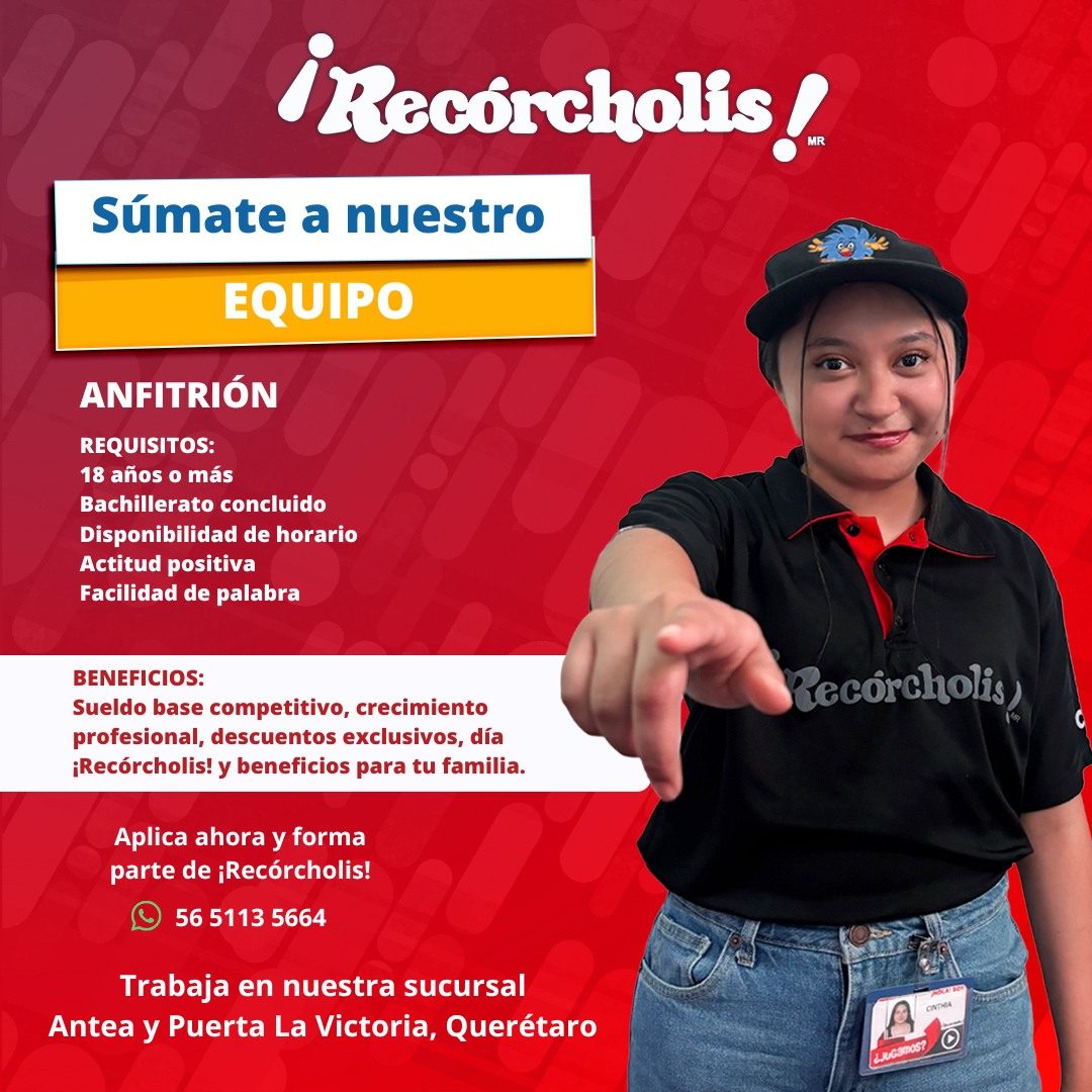 Banner del anuncio de la vacante: ¡Recórcholis! · Súmate a nuestro · EQUIPO · ANFITRIÓN · REQUISITOS: · 18 años o más · Bachillerato concluido · Disponibilidad de horario · A