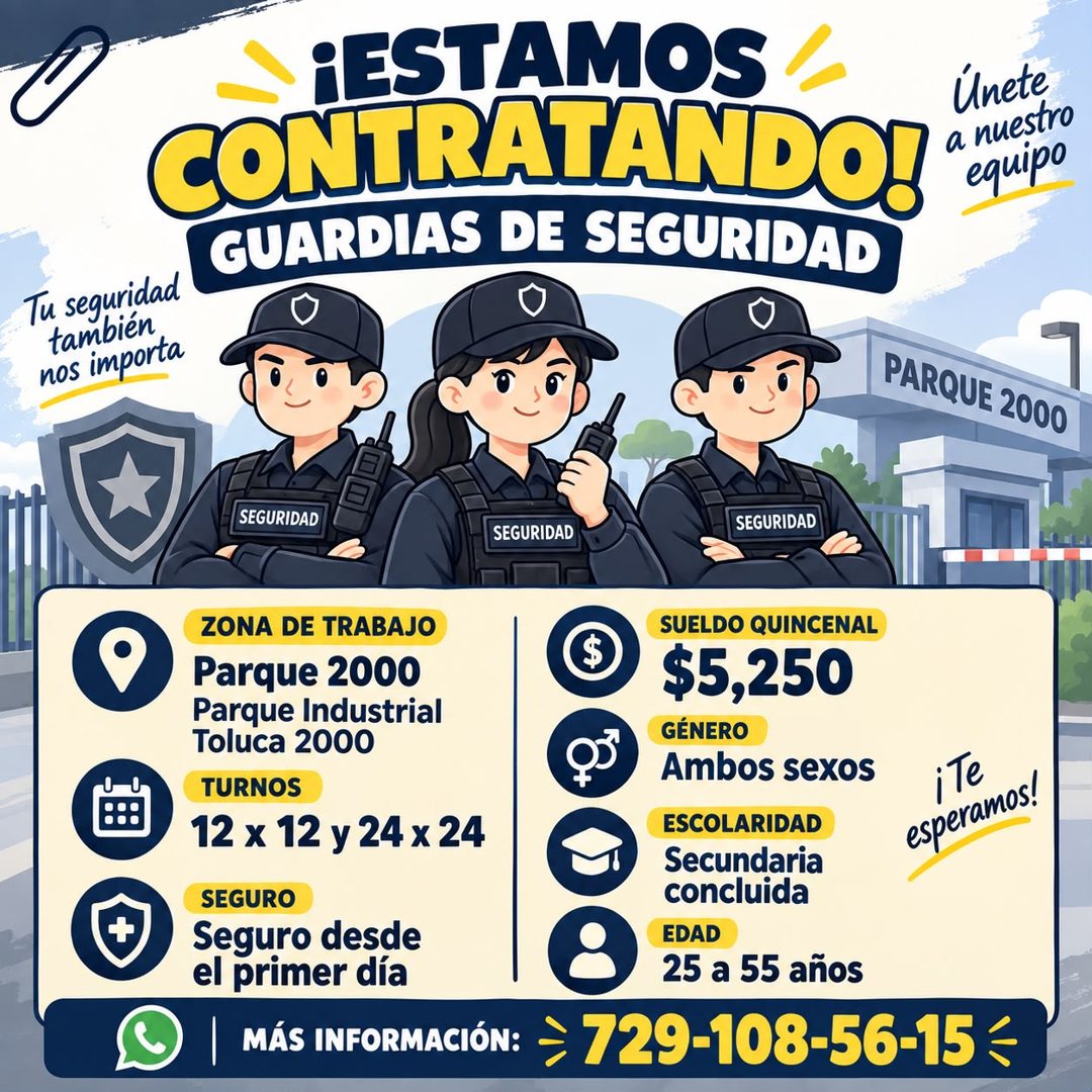 Banner del anuncio de la vacante: ¡ESTAMOS · Únete · CONTRATANDO! · a nuestro · equipo · GUARDIAS DE SEGURIDAD · Tu seguridad · también · nos importa · 7 · PARQUE 2000 · SEGU