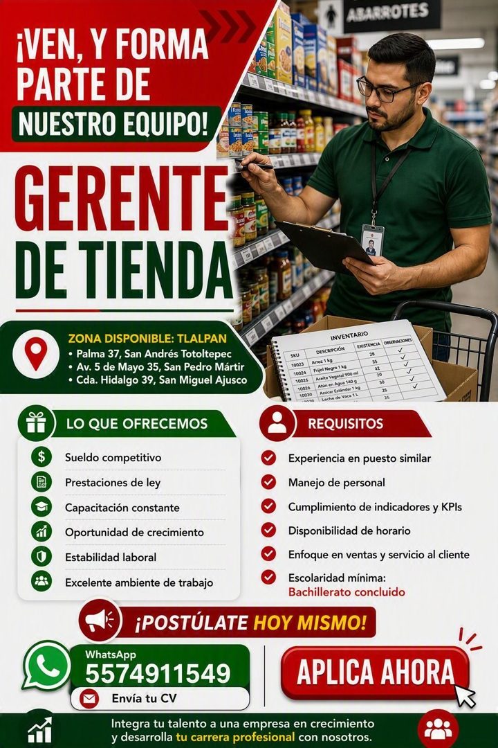 Banner del anuncio de la vacante: BARROTES · ¡VEN, Y FORMA · PARTE DE · NUESTRO EQUIPO! · GERENTE · DE TIENDA · ZONA DISPONIBLE: TLALPAN · • Palma 37, San Andrés Totoltepec ·