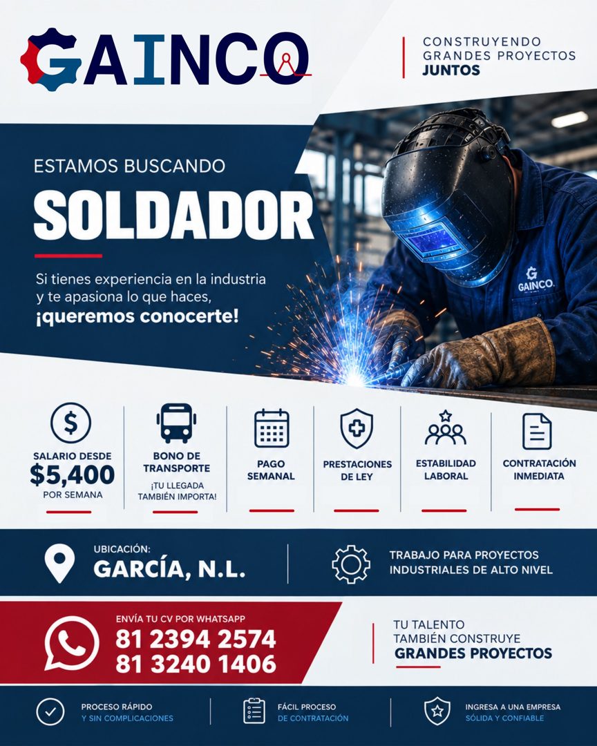 Banner del anuncio de la vacante: GAINCO · CONSTRUYENDO · GRANDES PROYECTOS · JUNTOS · ESTAMOS BUSCANDO · SOLDADOR · Si tienes experiencia en la industria · y te apasiona lo 