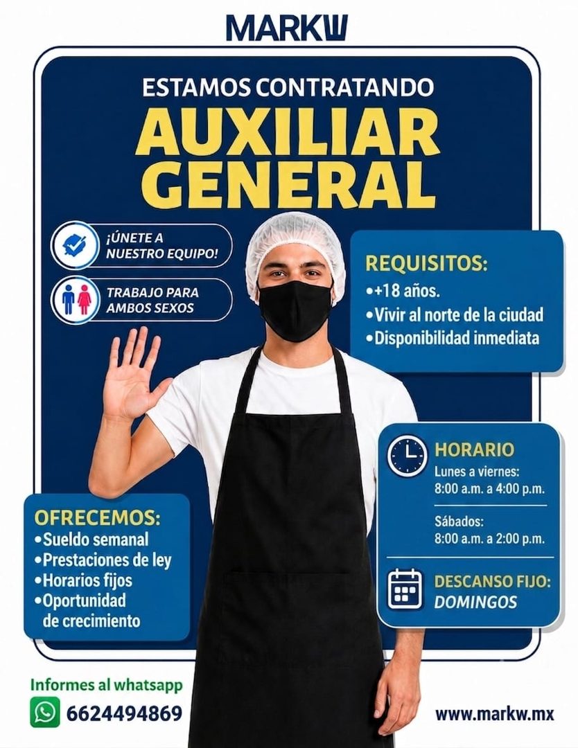 Banner del anuncio de la vacante: MARKW · ESTAMOS CONTRATANDO · AUXILIAR · GENERAL · ¡ÚNETE A · NUESTRO EQUIPO! · TRABAJO PARA · AMBOS SEXOS · REQUISITOS: · •+18 años. · • Vi