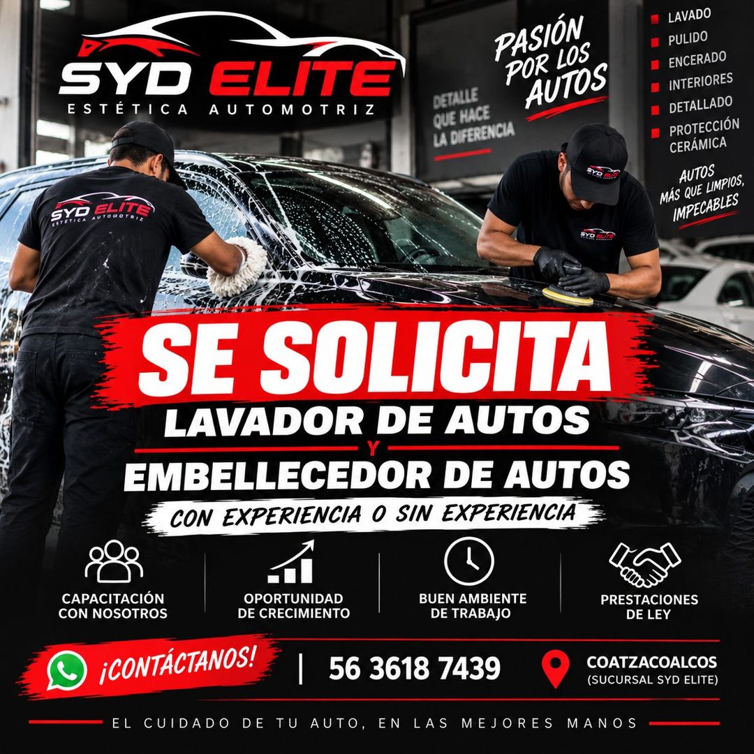 Banner del anuncio de la vacante: SYD ELÍTE · ESTETICA · AUTOMOTRIZ · PASIÓN · POR LOS · AUTOS · DETALLE · QUE HACE · LA DIFERENCIA · AUTOHOTRIZ · LAVADO · PULIDO · ENCERADO 