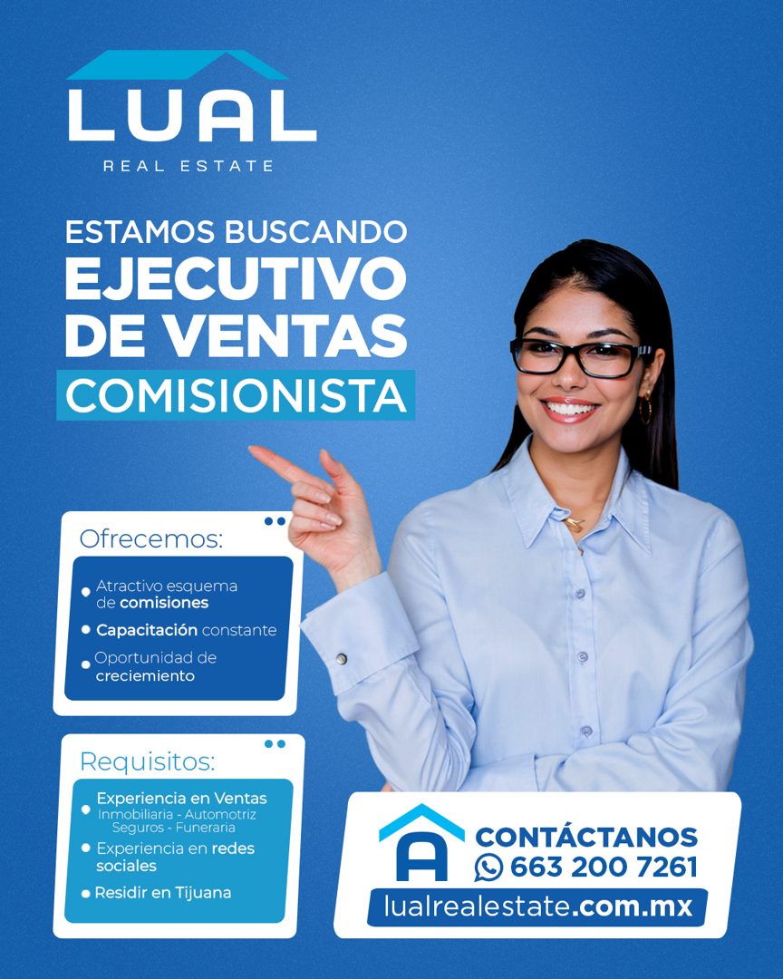 Banner del anuncio de la vacante: LUAL · REAL ESTATE · ESTAMOS BUSCANDO · EJECUTIVO · DE VENTAS · COMISIONISTA · Ofrecemos: · • Atractivo esquema · de comisiones · • Capacita