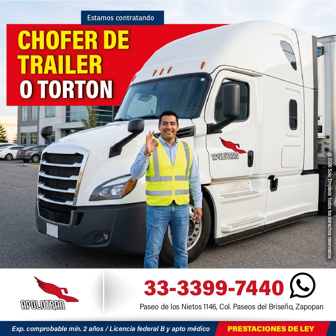 Banner del anuncio de la vacante: Estamos contratando · CHOFER DE · TRAILER · O TORTON · APOLOTRAN · @ 2026 Solo Empleos todos los derechos reservados · APOLOTRAD · 33-3399-7