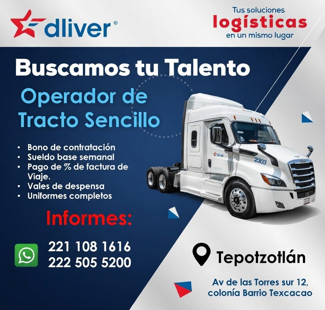 Banner del anuncio de la vacante: dliver® · Tus soluciones · logísticas · en un mismo lugar · Buscamos tu Talento · Operador de · Tracto Sencillo · • Bono de contratación · •