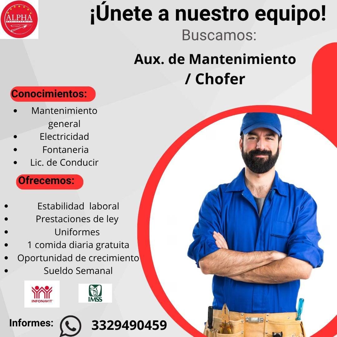 Banner del anuncio de la vacante: ** · ALPHA · ¡Únete a nuestro equipo! · Buscamos: · Aux. de Mantenimiento · / Chofer · • · Conocimientos: · Mantenimiento · general · Electr