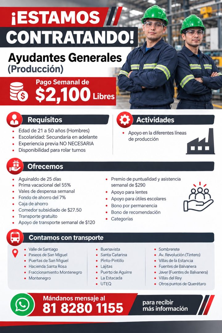Banner del anuncio de la vacante: ¡ESTAMOS // · CONTRATANDO! · Ayudantes Generales · (Producción) · Pago Semanal de · $2,100 Libres · Requisitos · Edad de 21 a 50 años (Hombr