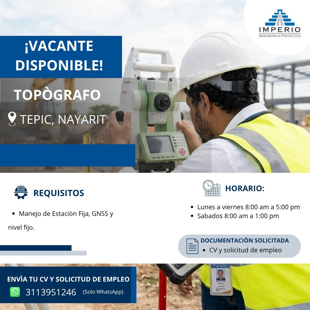 Banner del anuncio de la vacante: ¡VACANTE · DISPONIBLE! · TOPOGRAFO · TEPIC, NAYARIT · REQUISITOS · • Manejo de Estaciòn Fija, GNSS y · nivel fijo. · ENVIA TU CV Y SOLICITUD