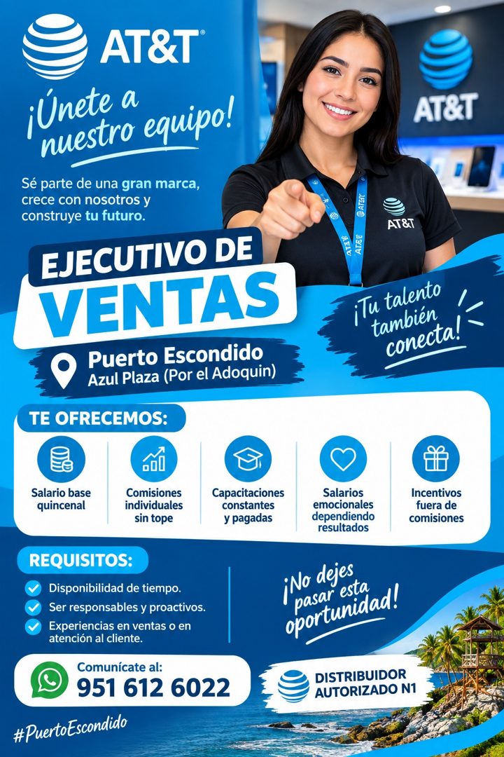 Banner del anuncio de la vacante: AT&T® · ¡Únete a · nuestro equipo! · Sé parte de una gran marca, · crece con nosotros y · construye tu futuro. · EJECUTIVO DE · VENTAS · Pue