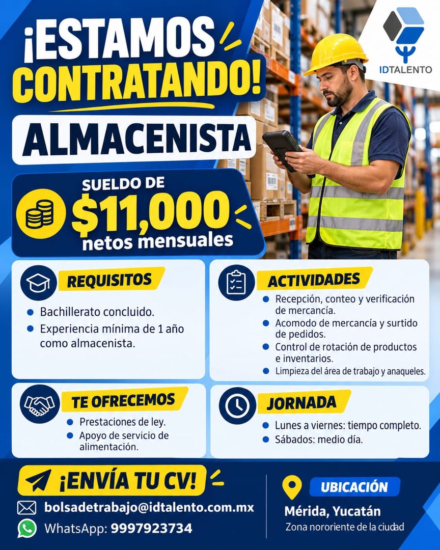 Banner del anuncio de la vacante: ¡ESTAMOS' · CONTRATANDO! · ALMACENISTA · SUELDO DE · $11,000 · netos mensuales · REQUISITOS · • Bachillerato concluido. · • Experiencia míni